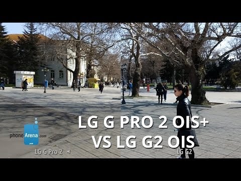 LG G Pro 2 OIS+ vs LG G2 OIS stabilization comparison