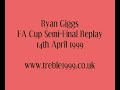 Ryan Giggs Semi Final Replay Goal