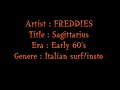 Freddies - Sagittarius. 60's Italian surf