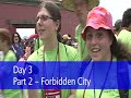 Day 3 Part 2 of  - Forbidden City