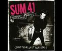 Sum41 - Count your last blessings