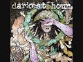 Darkest Hour -  Demon(s) with Lyrics