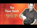 FAUX HAWK Hair Cutting Techniques Hair Cutting Videos