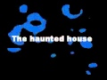 The annoying orange haunted house