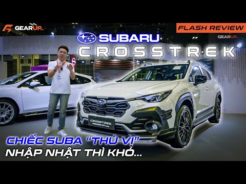 SUBARU CROSSTREK 2024: AWD, 2.0 mild-hybrid, Eyesight mới và nhập Nhật (hơi khó về VN) | GearUp