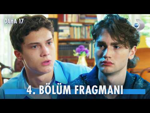 Daha On Yedi 4. Bölüm Fragmanı                                                                                                                                                                                                                            