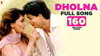 Dholna  Full Song  Dil To Pagal Hai  Shah Rukh Kha