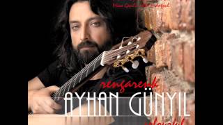 Ayhan Günyıl - Oyun (Game)