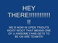 OPEN TRIOUTS FOR OUR TEAM!!!!!!!!! TANK HALO 3 TRICKS A MUST C!!!!!