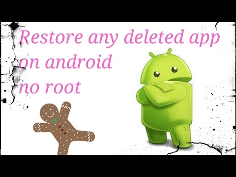How to restore any deleted app without internet How to restore any deleted app without internet