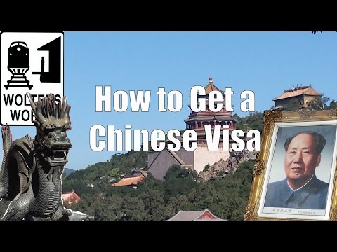 How To Get A Chinese Visa