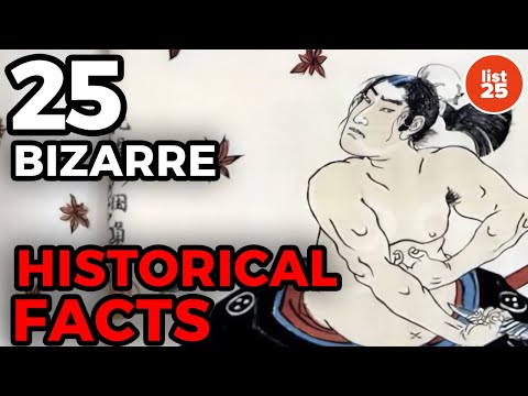 25 Bizarre Historical Facts You Didn’t Know