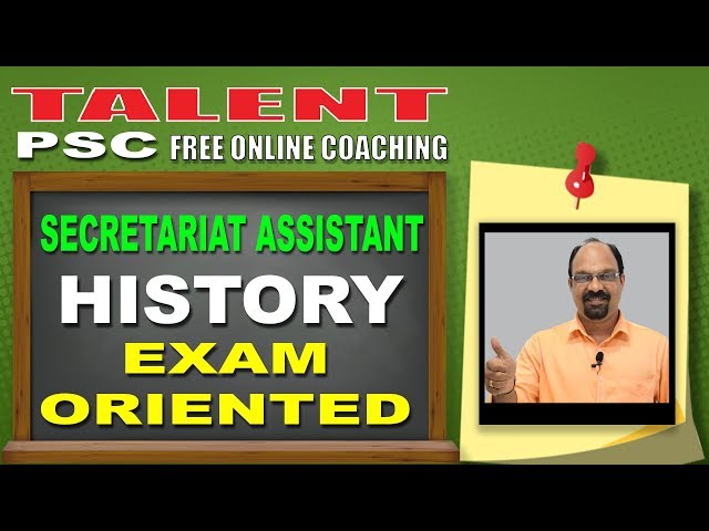 Highly Expected History Questions | Secretariat Assistant | Kerala PSC | TALENT ACADEMY| Exam 2018