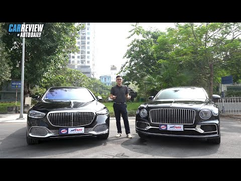 So sánh đẳng cấp hơn 20 tỷ của Maybach S680 và Bentley Flying Spur |Autodaily.vn|