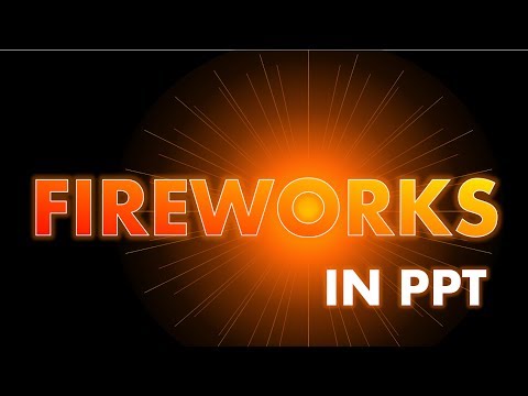 Easy PowerPoint Animation Tutorial - Fun Fireworks Effect