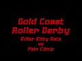 Gold Coast Roller Derby - First Blood - Part 1