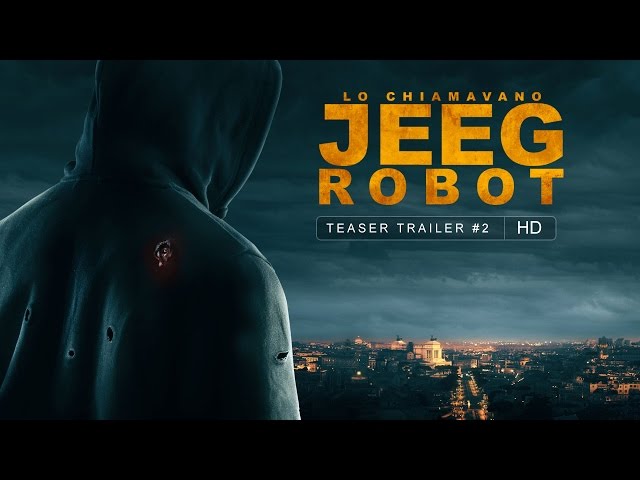 Anteprima Immagine Trailer Lo chiamavano Jeeg Robot, teaser