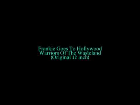 Tekst piosenki Frankie Goes To Hollywood - Warriors Of The Wasteland po polsku