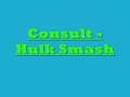 Consult - Hulk Smash [Grime Instrumental]