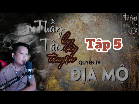 Truyện Ma ĐỊA MỘ Tập 5