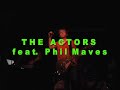 The Actors - Live Aug. 28 Show Commercial