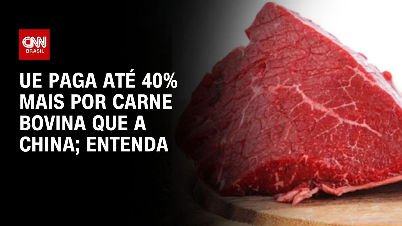 União Europeia paga até 40% mais pela carne bovina do que a China | CNN AGRO NEWS
