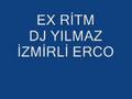 videos de EX RITM DJ YILMAZ İZMİRLİ ERCO ROMANLAR ROMAN HAVASI