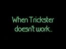 When Trickstrer Online Doesn't Work