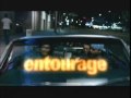 Entourage clip_ELECTRIC