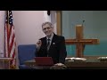 Bills Lake Baptist Church Sunday School Service April 25, 2021