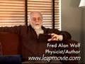 Interview with Fred Alan Wolf, for the Leap! movie, www.leapmovie.com