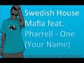 feat. Pharrell - One (Your Name) (Radio Edit) (HQ)