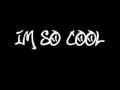 videos de Brian - Im So Cool