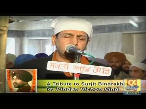 Tribute to Surjit Bindrakhia - Part 2 Clip 3