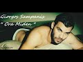 Giorgos Sampanis – Ora Miden 1