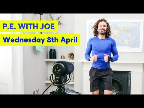 PE With Joe | Wednesday 8th April 2020