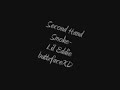 Second Hand Smoking- Lil Eddie