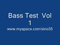 Bass Test Vol 1 ,Hiphop,rap,Rock,kabin,woofer Bass Test Vol 1 ,Hiphop,rap,Rock,kabin,woofer