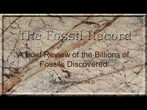 Origins – The Fossil Record with Dr. Jerry Bergman