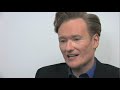 im a huge fan of conan o brien http://www.youtube.com/watch?v=bdkc1ERxglM