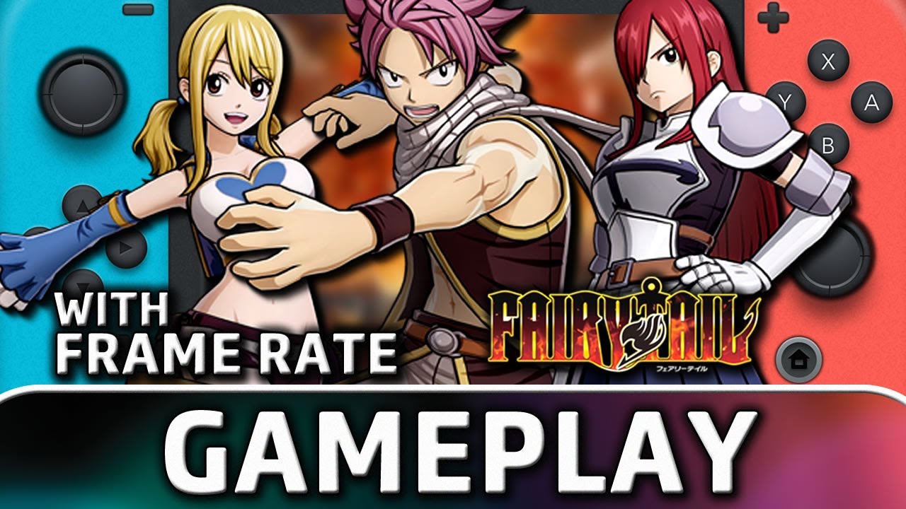 Fairy Tail | Nintendo Switch Gameplay and Frame Rate