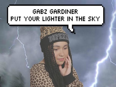 Put your lighters in the sky | Gabz Gardiner