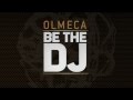 Olmeca Tequila Be the DJ