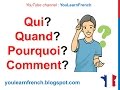 French Lesson 57 - Pronoms interrogatifs (Interrogative pronouns - Question words - Ask questions)