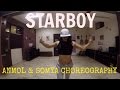 Starboy Dance Routine | The Weeknd ft. Daft Punk | Anmol & Somya Choreography