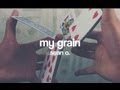 My Grain - Tutorial 