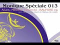 [MONIQUESPECIALE013] A-Lex, Michele Tabucchi - Nunca Estas Ahí UES remix