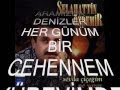 SELAHATT�N �ZDEM�R ��MD� SEN OLACAKTIN YANIMDA 