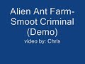 Alien Ant Farm- Smooth Criminal (Demo)