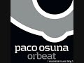 paco osuna -orbeat (original) paco osuna -orbeat (original)